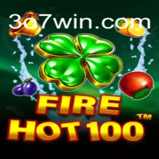 Explorando o Mundo de FireHot100: A Emoção da Competição com 307win